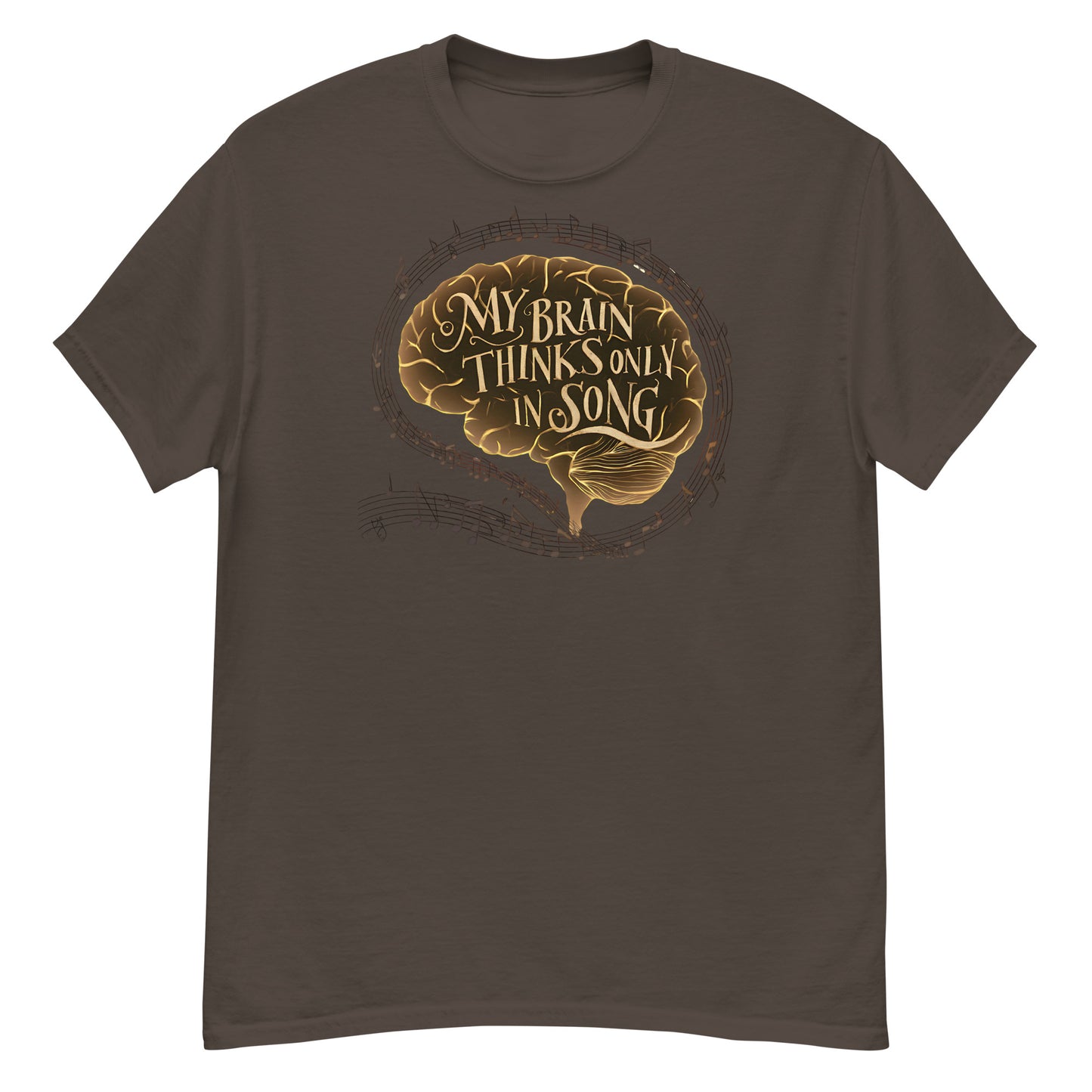 My Brain Thinks Only in Song Music Lover Tee