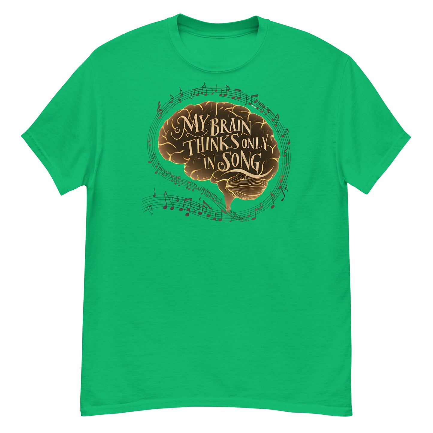 My Brain Thinks Only in Song Music Lover Tee