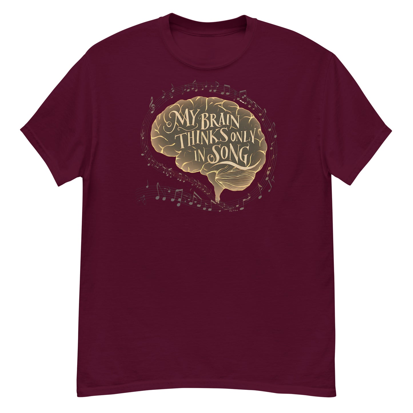 My Brain Thinks Only in Song Music Lover Tee