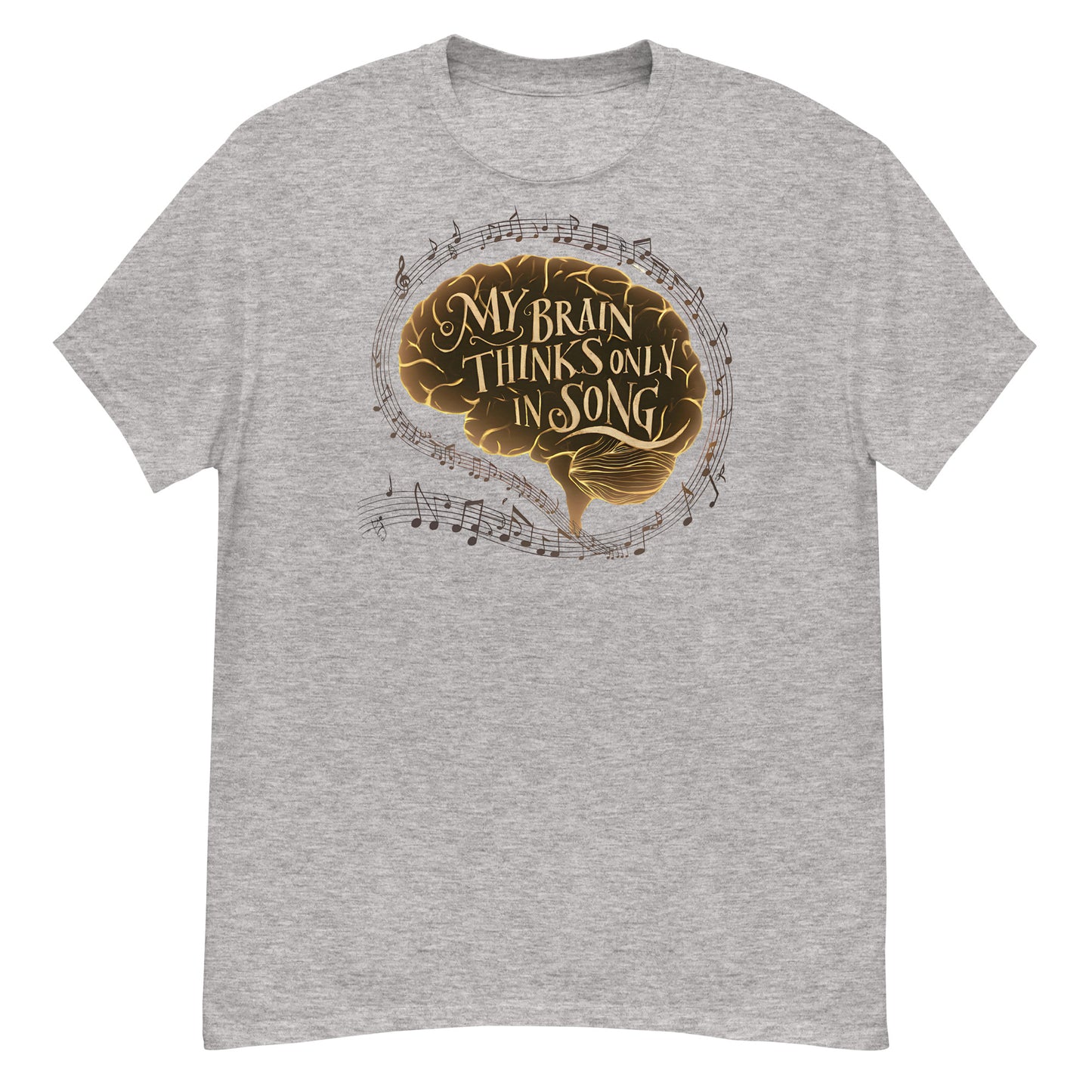 My Brain Thinks Only in Song Music Lover Tee
