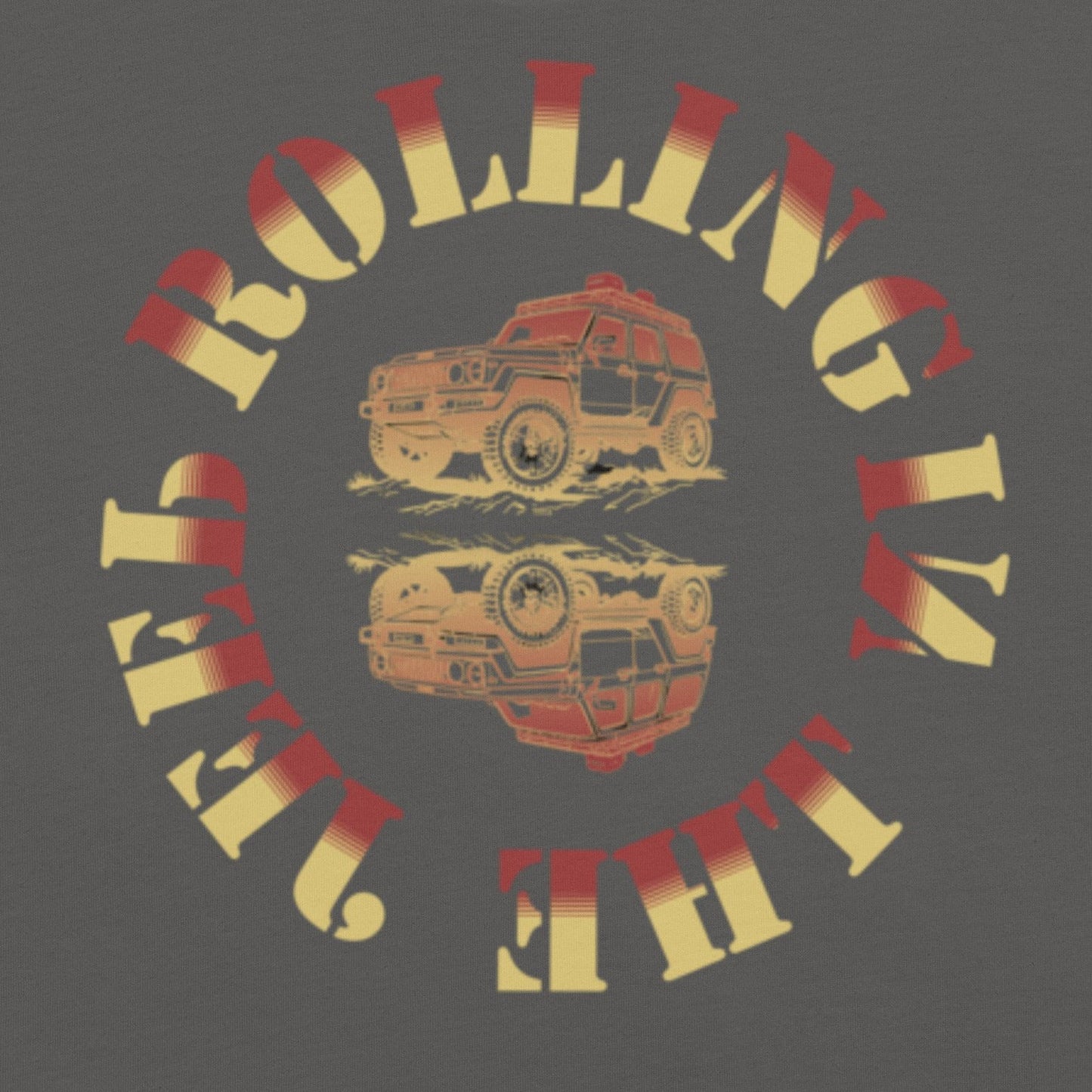 Rolling in the Jeep Funny Mondegreen Off-Road Tee