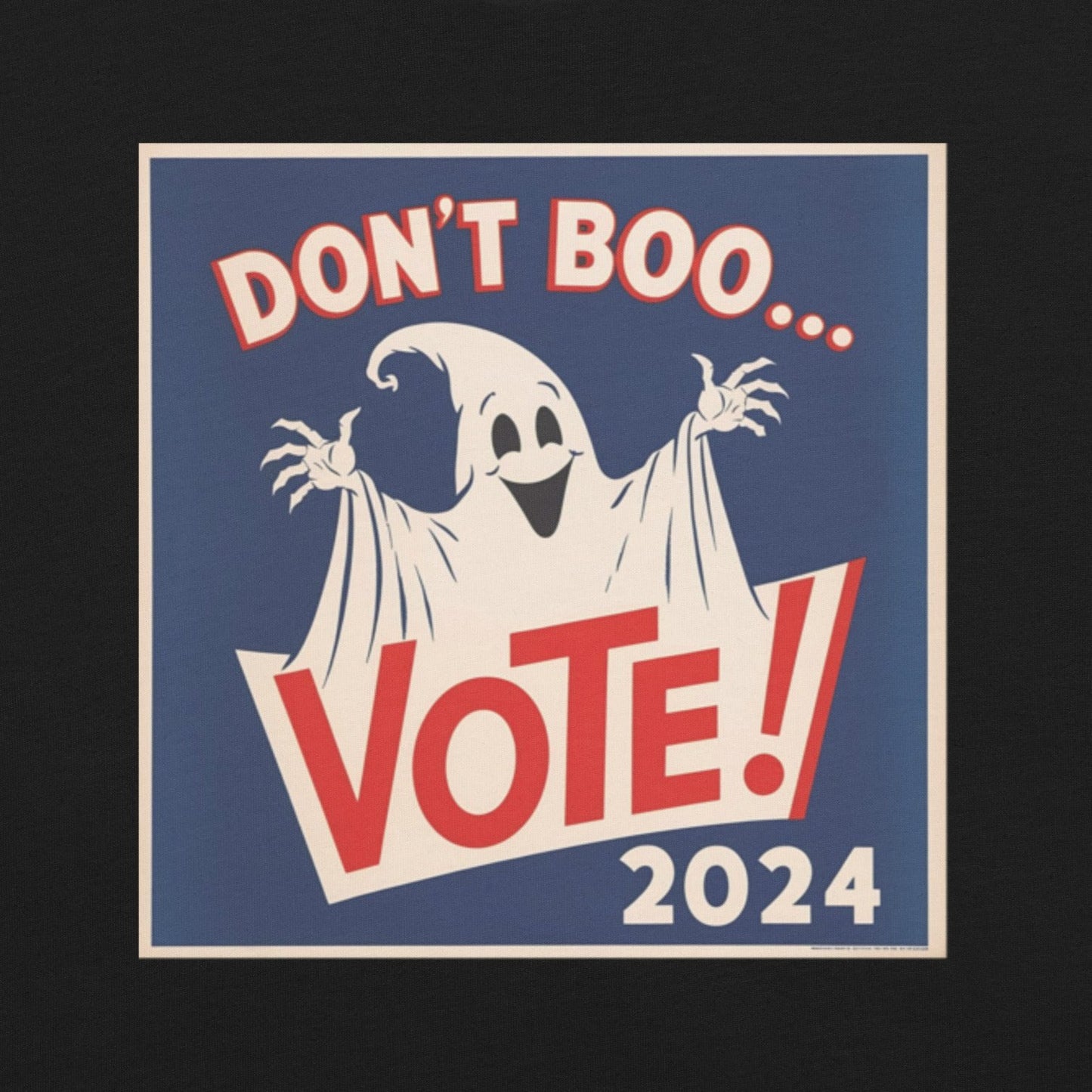 Don't Boo, Vote! Funny Halloween Election Tee