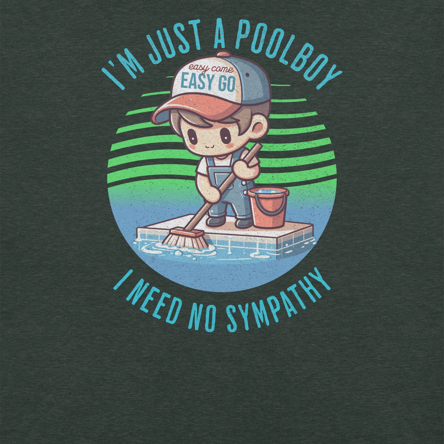 I'm Just a Poolboy Funny Queen Mondegreen Tee