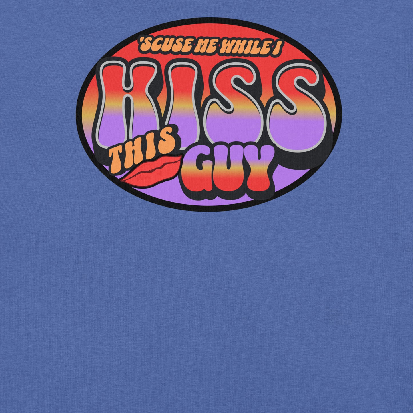 Scuse Me While I Kiss This Guy Funny Hendrix Tee