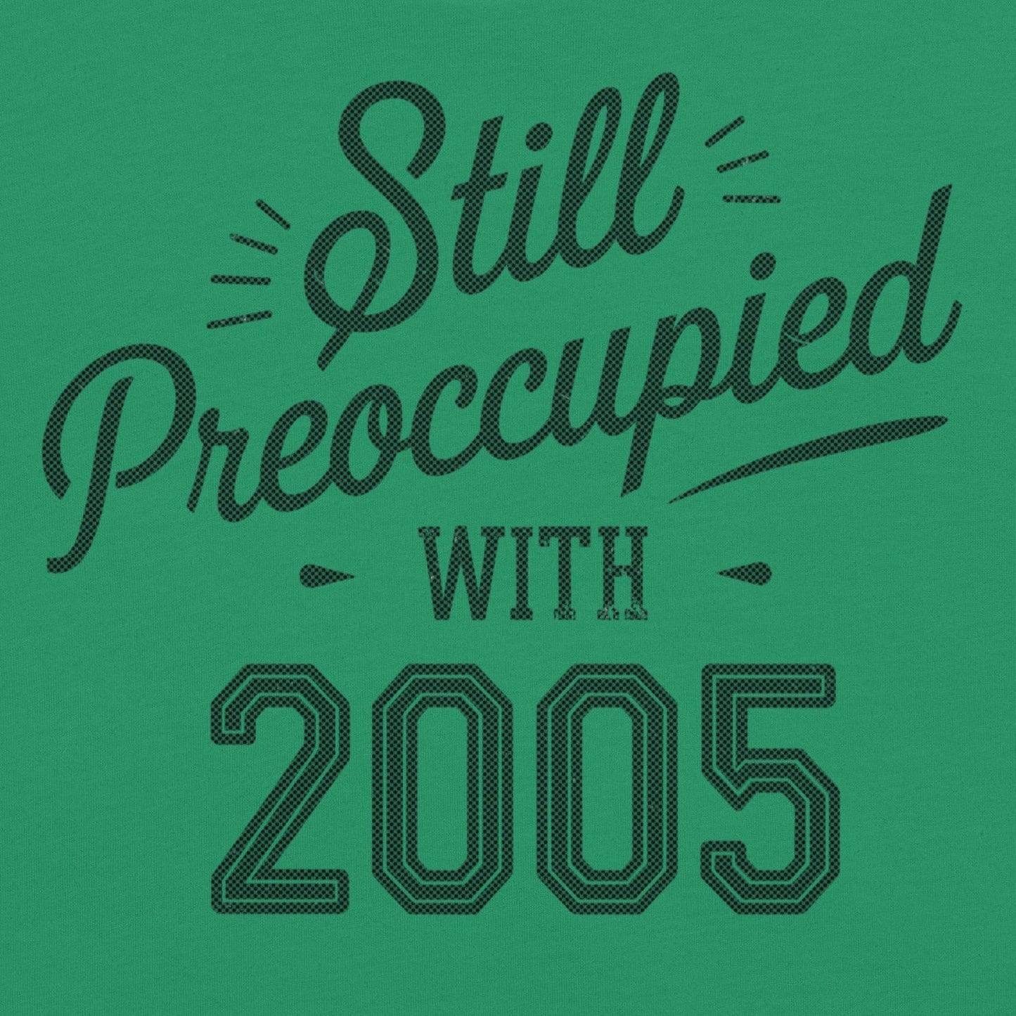 Still Preoccupied with 2005 – Nostalgia Throwback Design