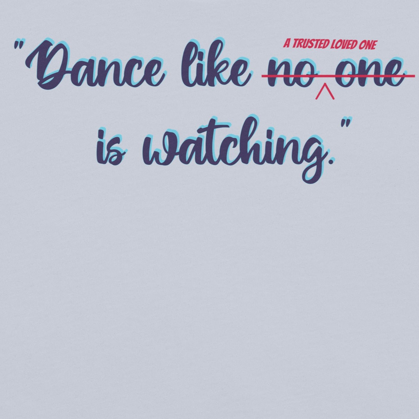 Dance Like a Trusted Loved One is Watching Funny Parody