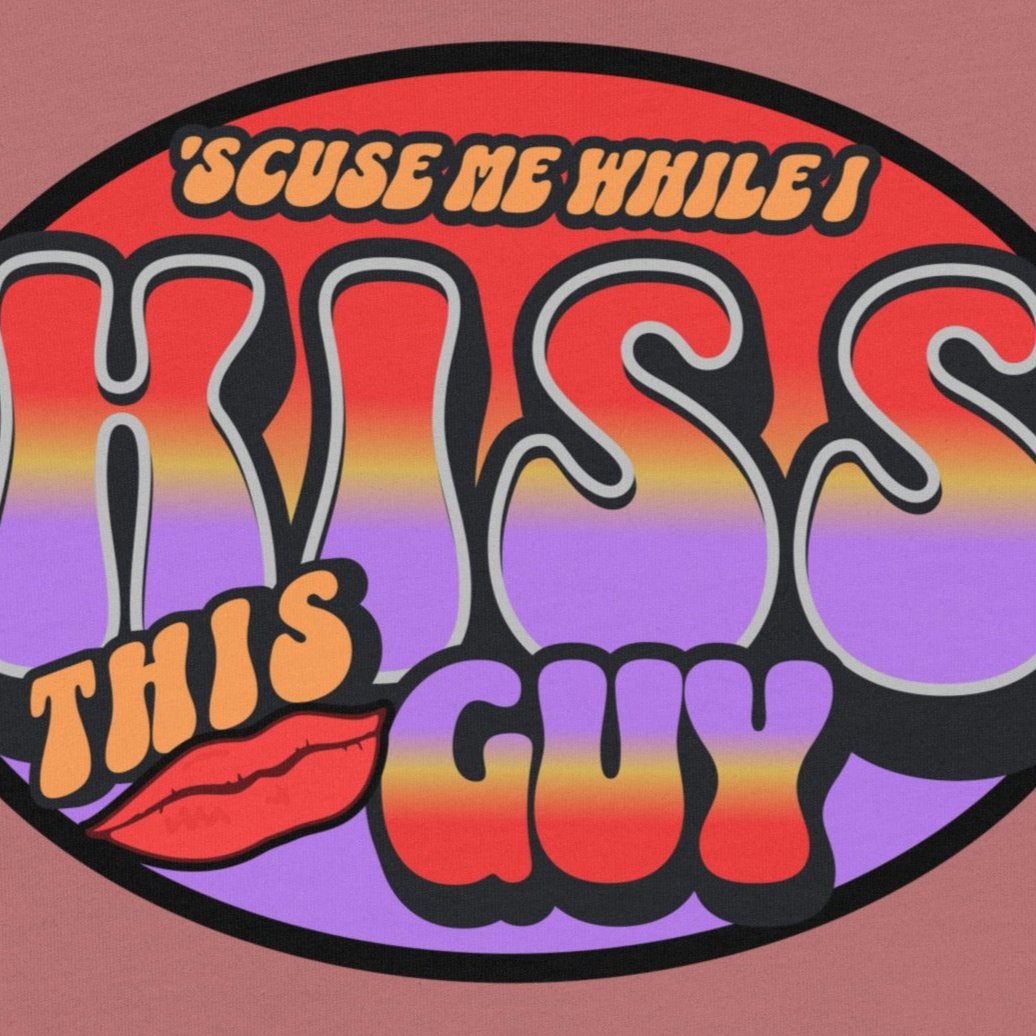 Scuse Me While I Kiss This Guy Funny Hendrix Tee