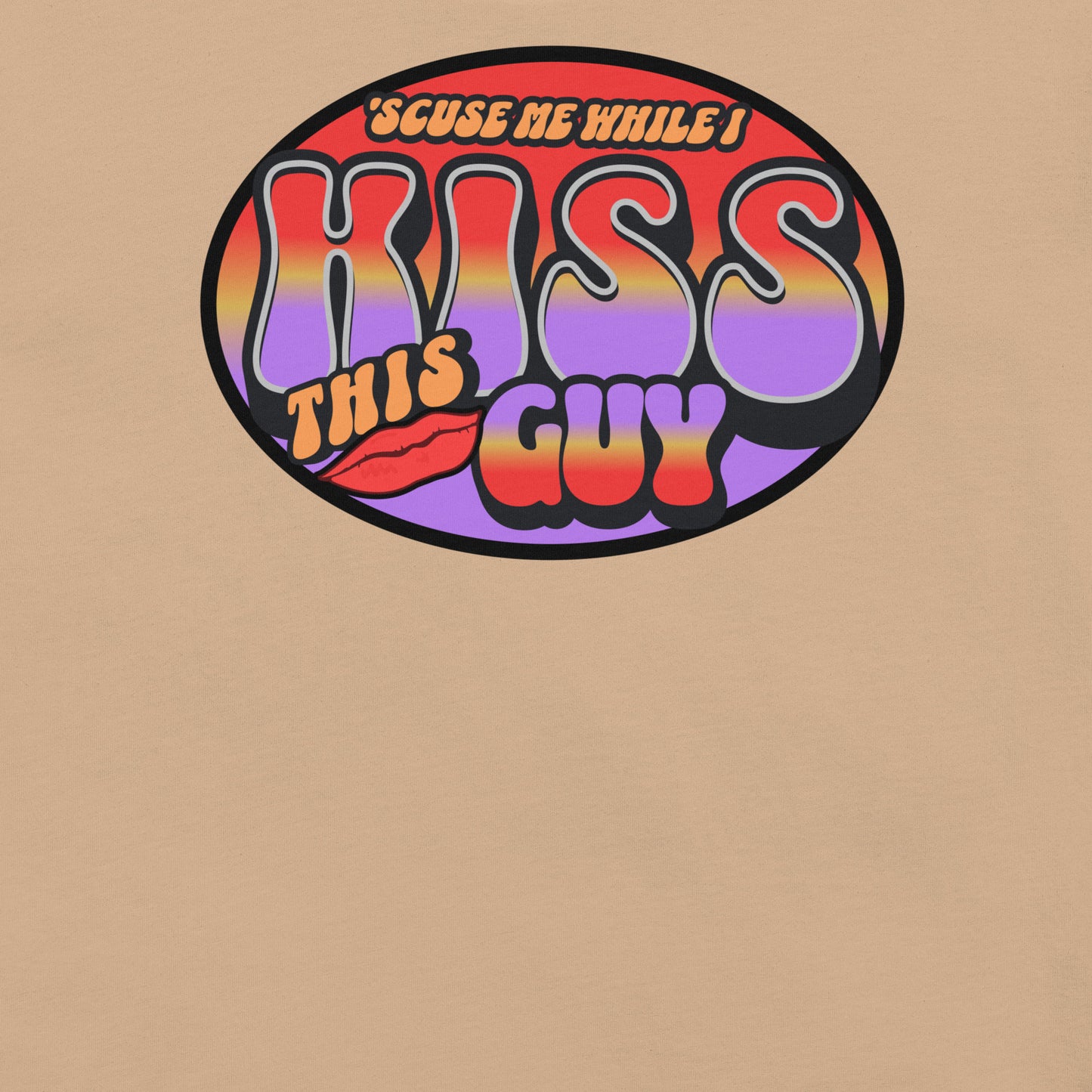 Scuse Me While I Kiss This Guy Funny Hendrix Tee