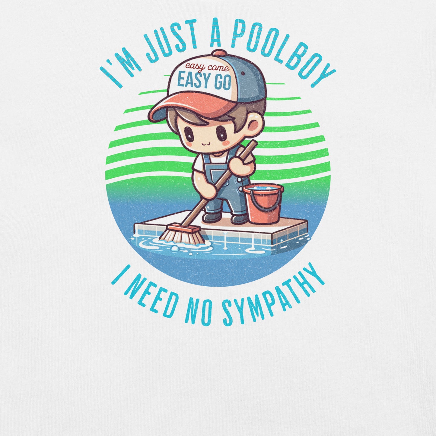 I'm Just a Poolboy Funny Queen Mondegreen Tee