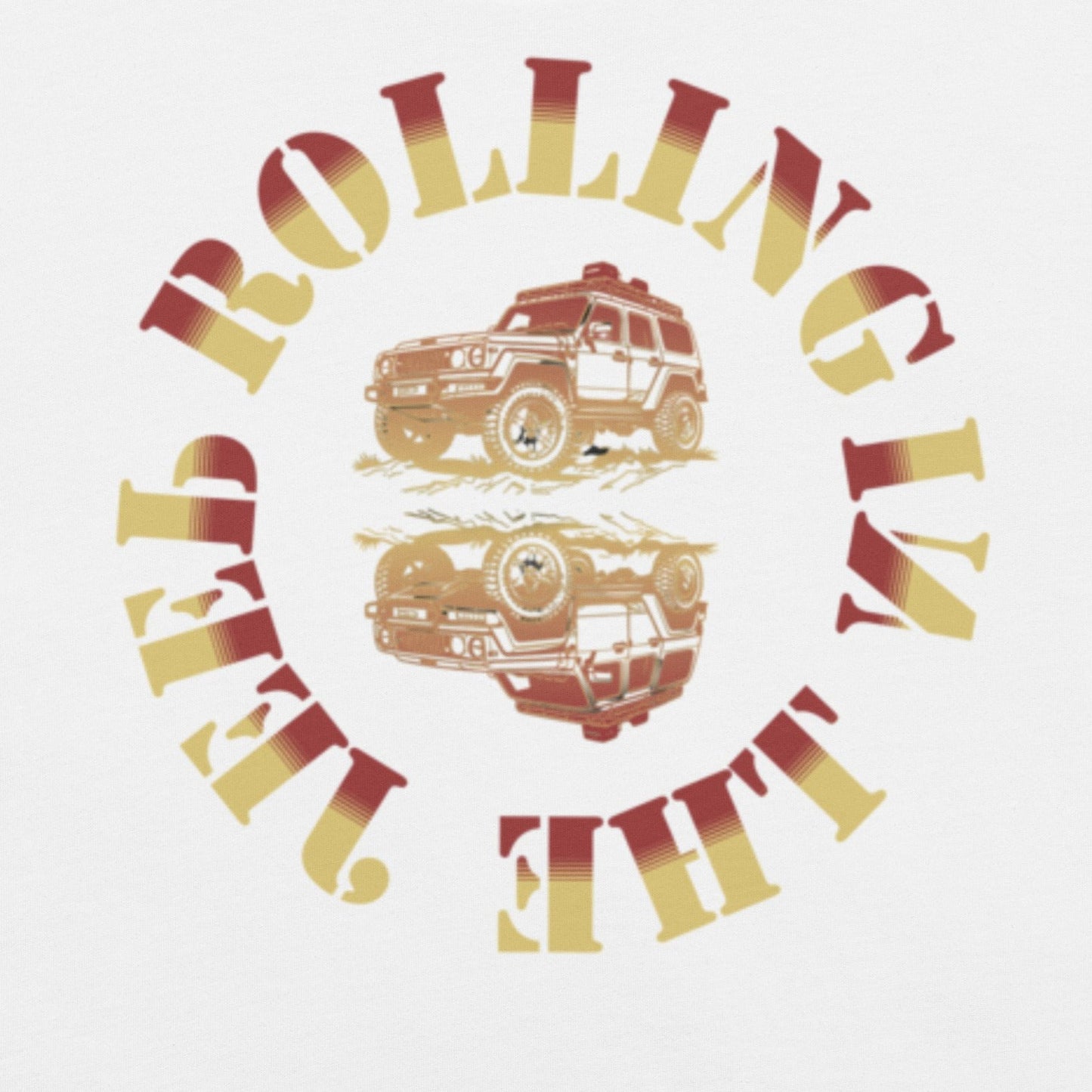 Rolling in the Jeep Funny Mondegreen Off-Road Tee