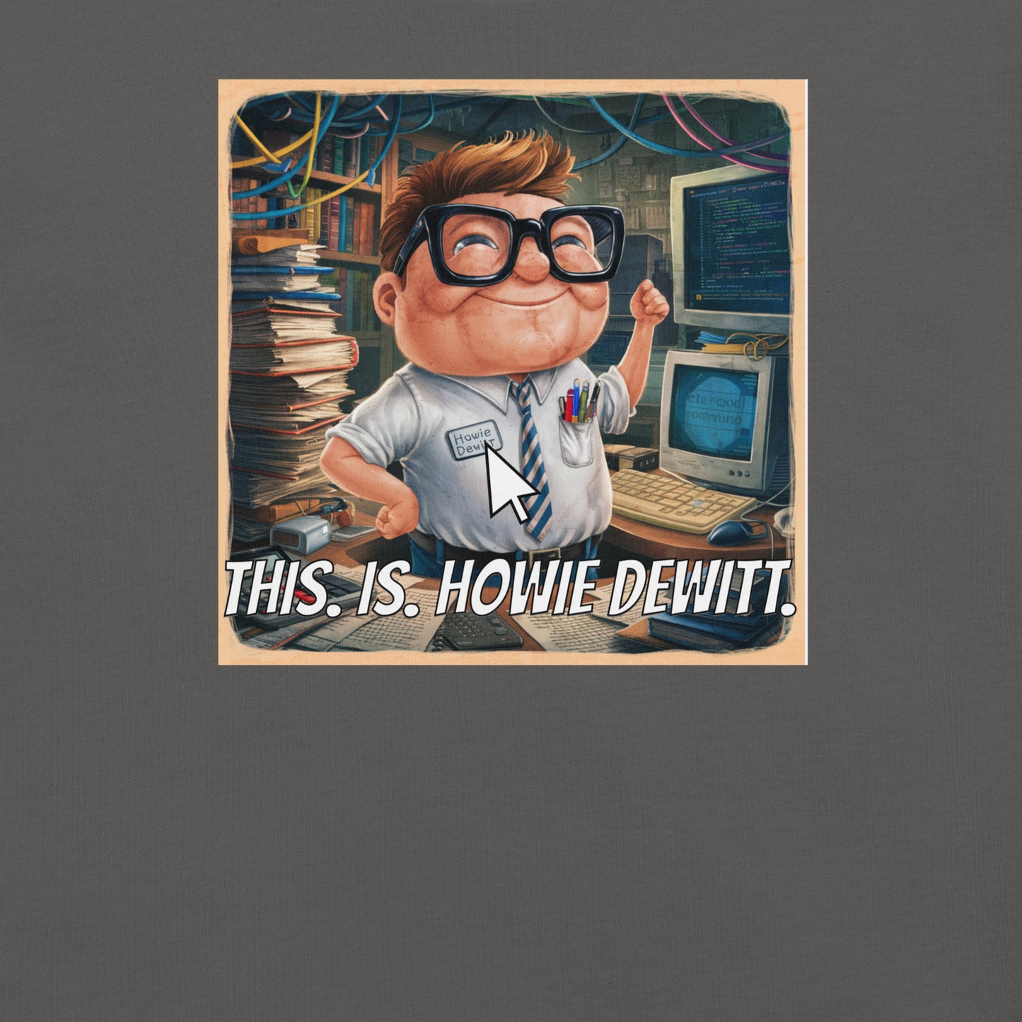 This Is Howie Dewitt Funny Mondegreen Tee