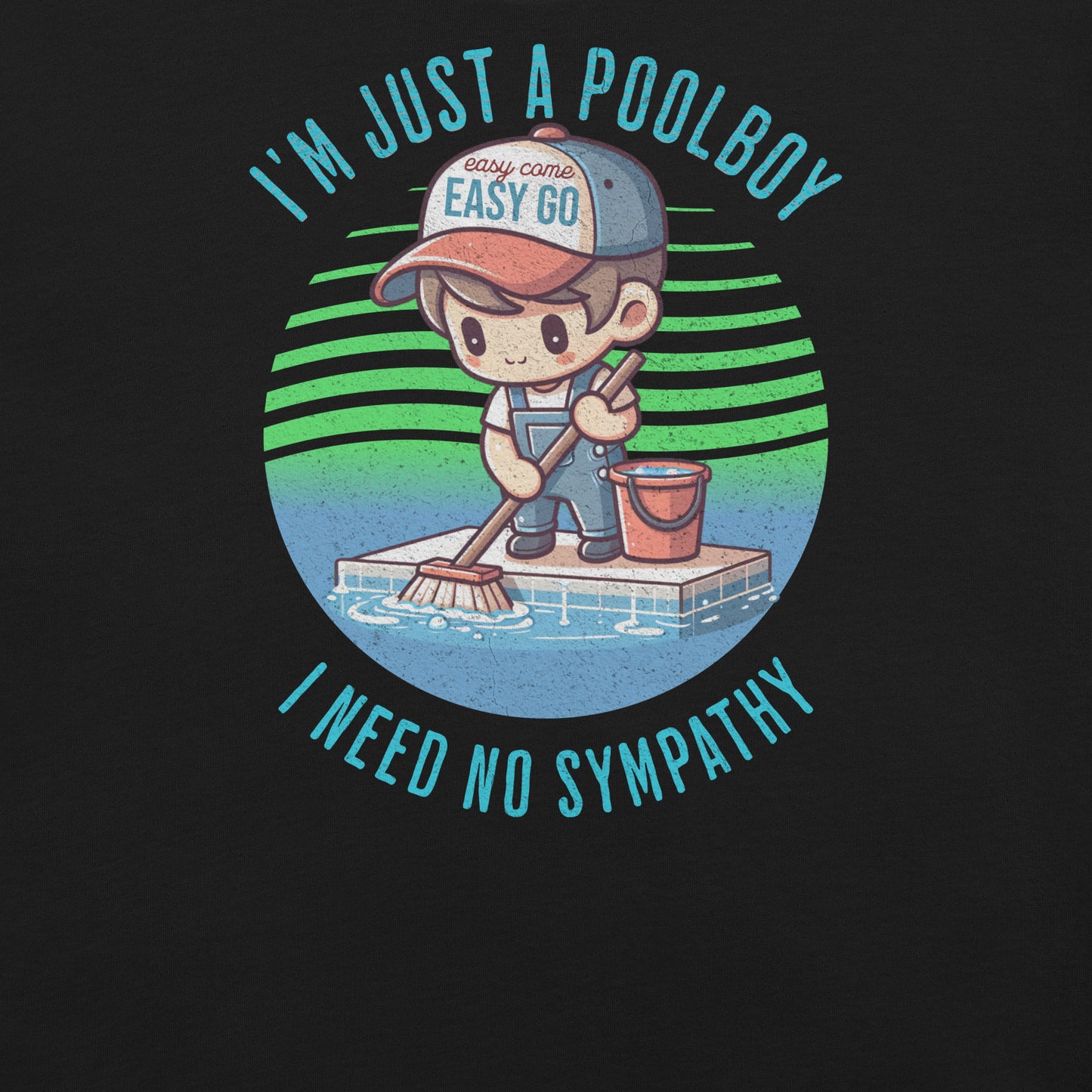 I'm Just a Poolboy Funny Queen Mondegreen Tee