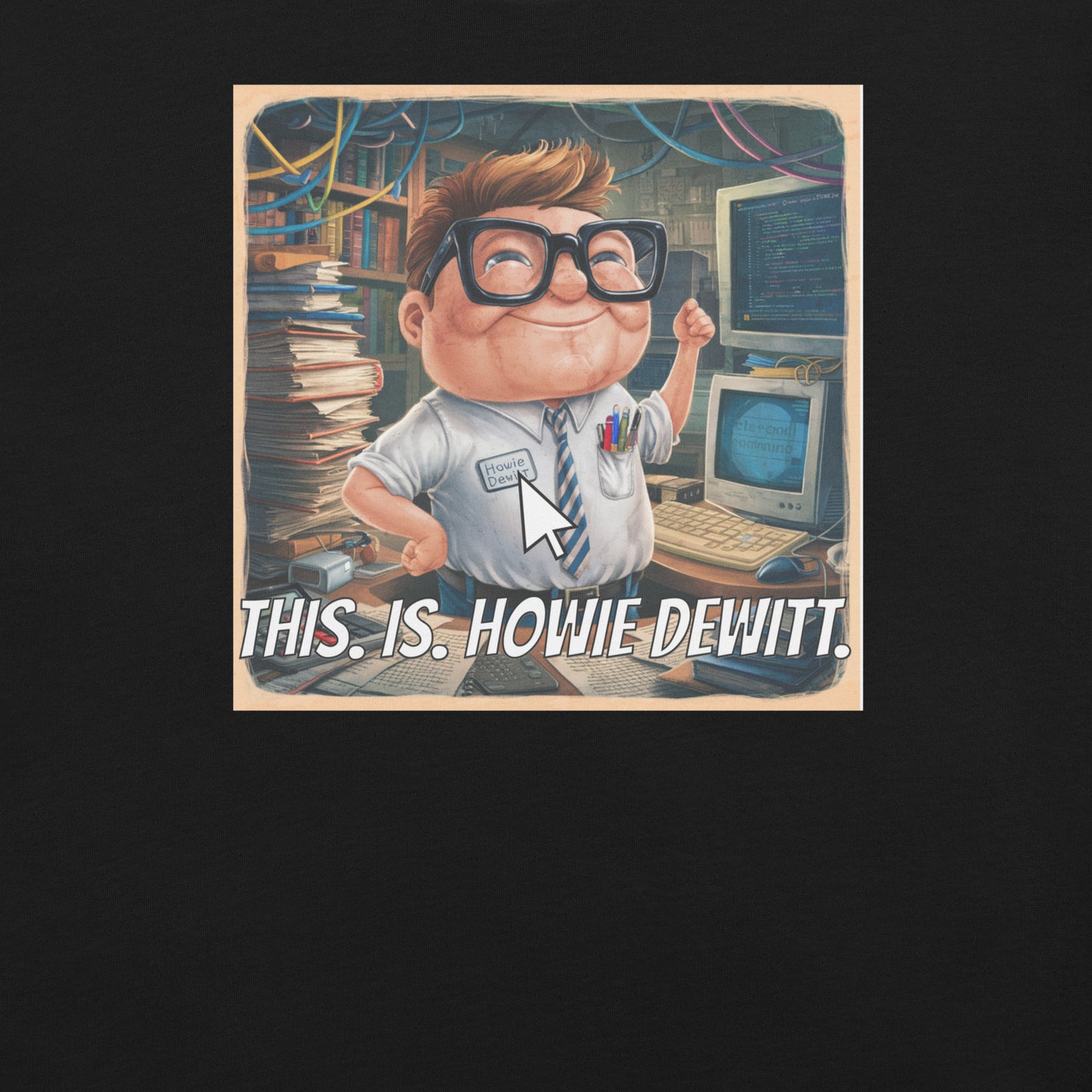 This Is Howie Dewitt Funny Mondegreen Tee