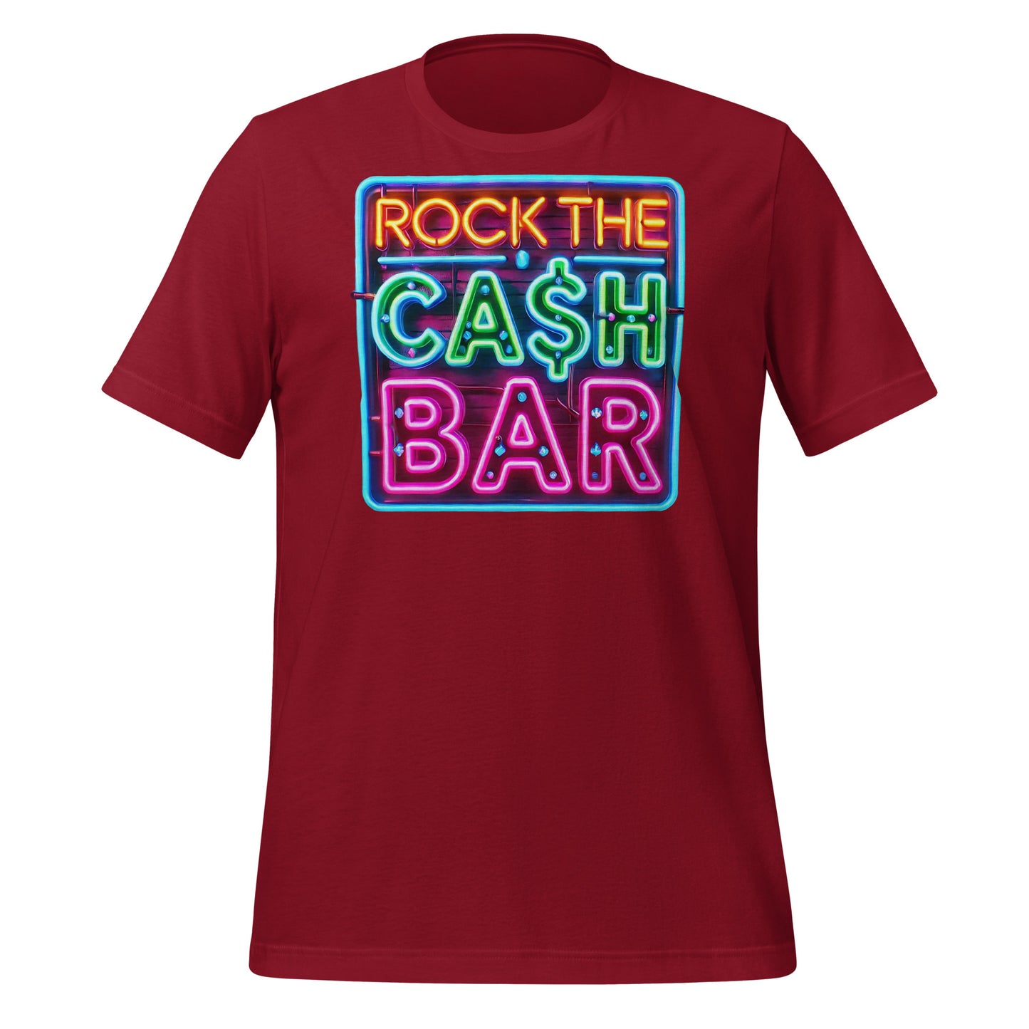 Misheard Lyric - Rock the Cash Bar: Funny Neon Sign Parody Art Unisex T-shirt