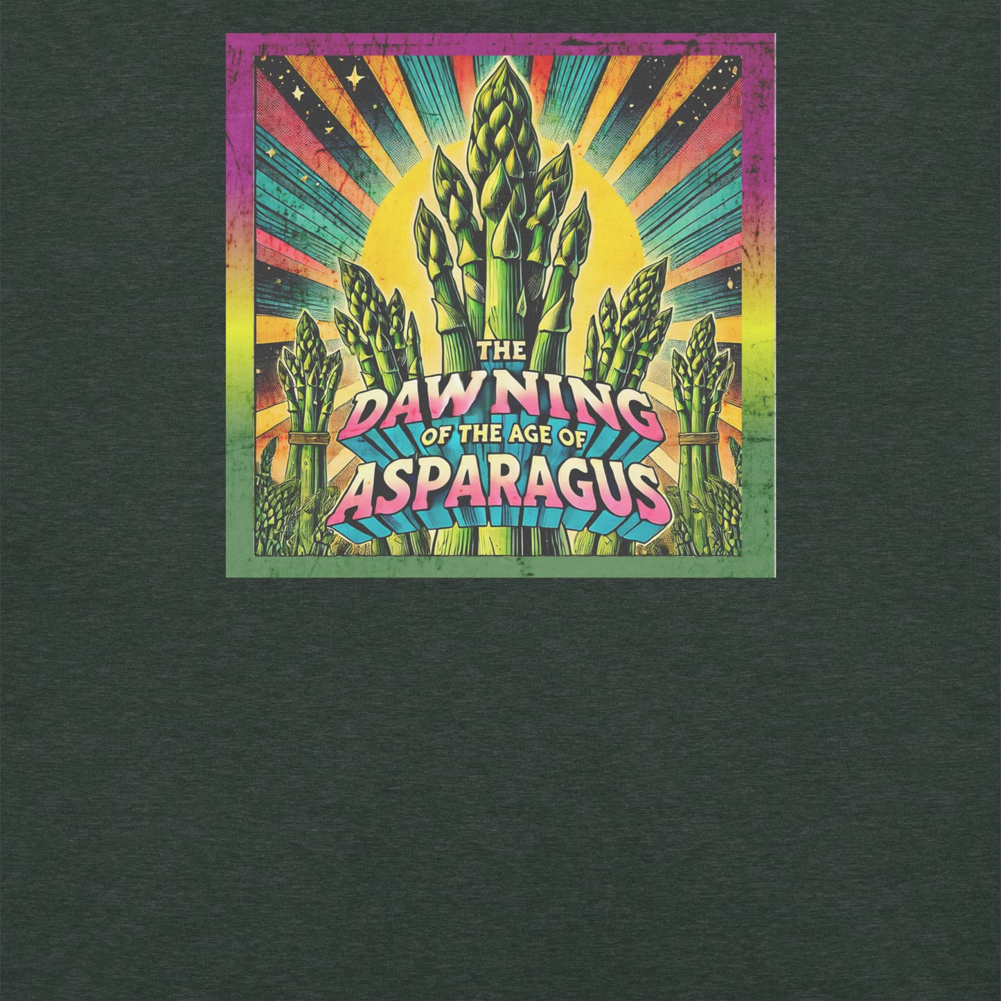 (This is) The Dawning of the Age of Asparagus Funny Mondegreen Tee