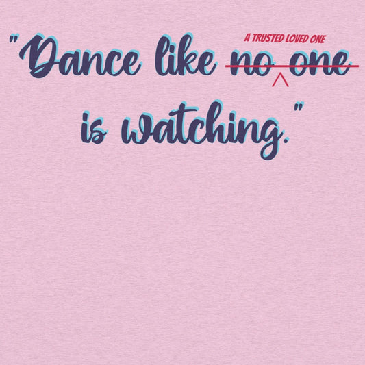 Dance Like a Trusted Loved One is Watching Funny Parody