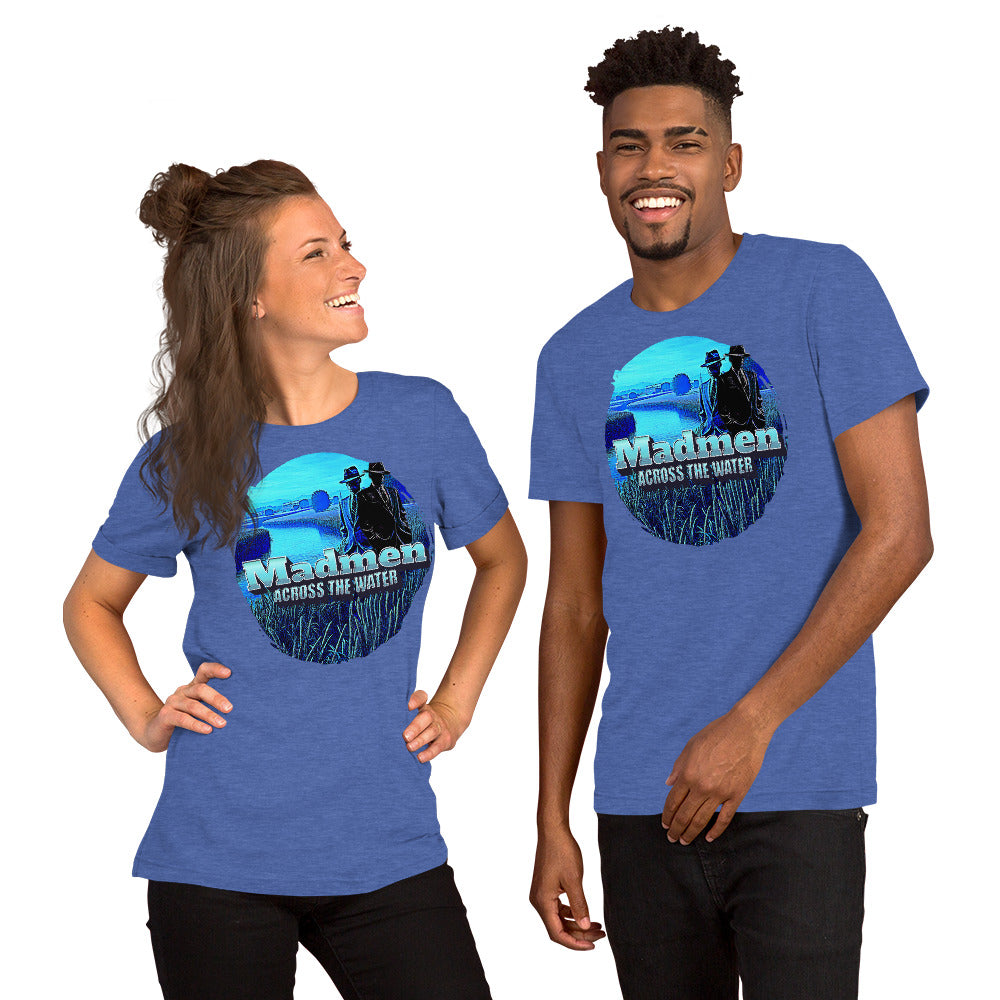 Madmen Across the Water Funny Mondegreen Tee
