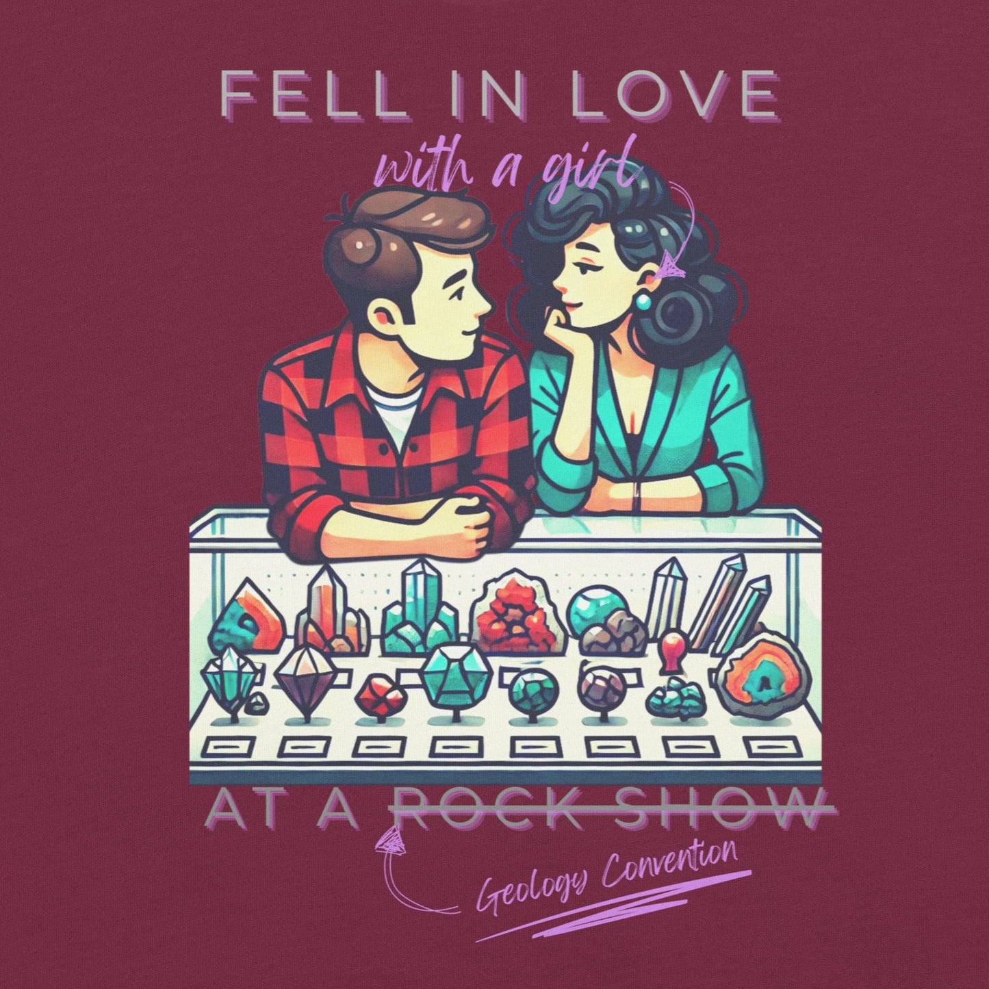 Fell in Love with a Girl at a Geology Convention Funny Mondegreen Tee