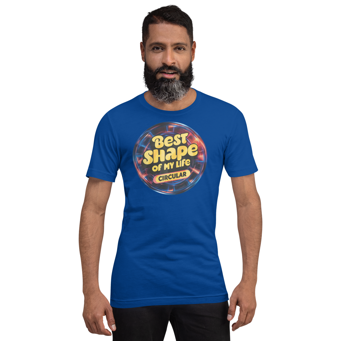 Best Shape of My Life Circular Funny Tee