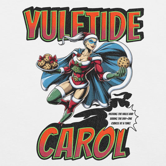 Yuletide Carol Funny Office Superhero Christmas Tee